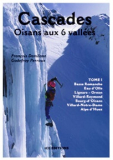JM Verlag - Cascades Oisans aux six vallées, Tome 1
